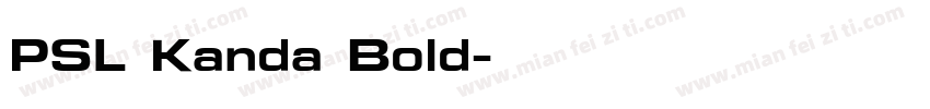 PSL Kanda Bold字体转换